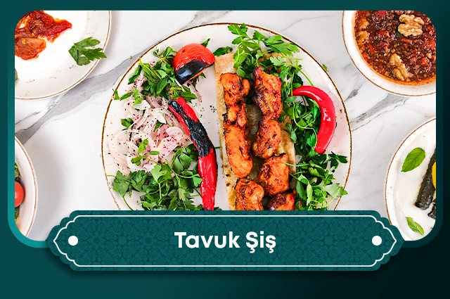Tavuk Şiş